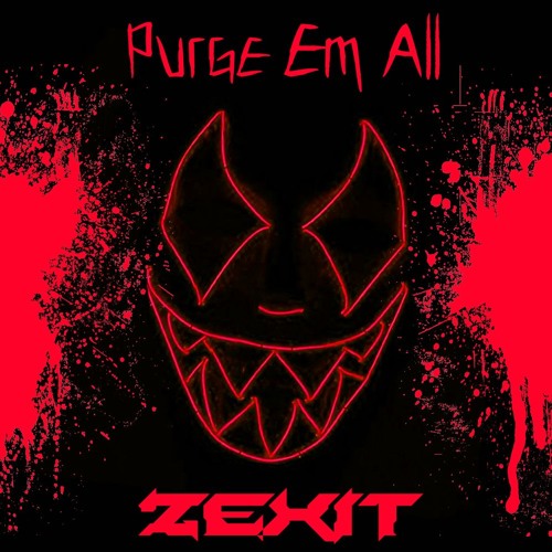 Purge Em All
