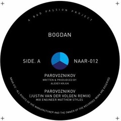 PREMIERE : Bogdan - Parovoznikov