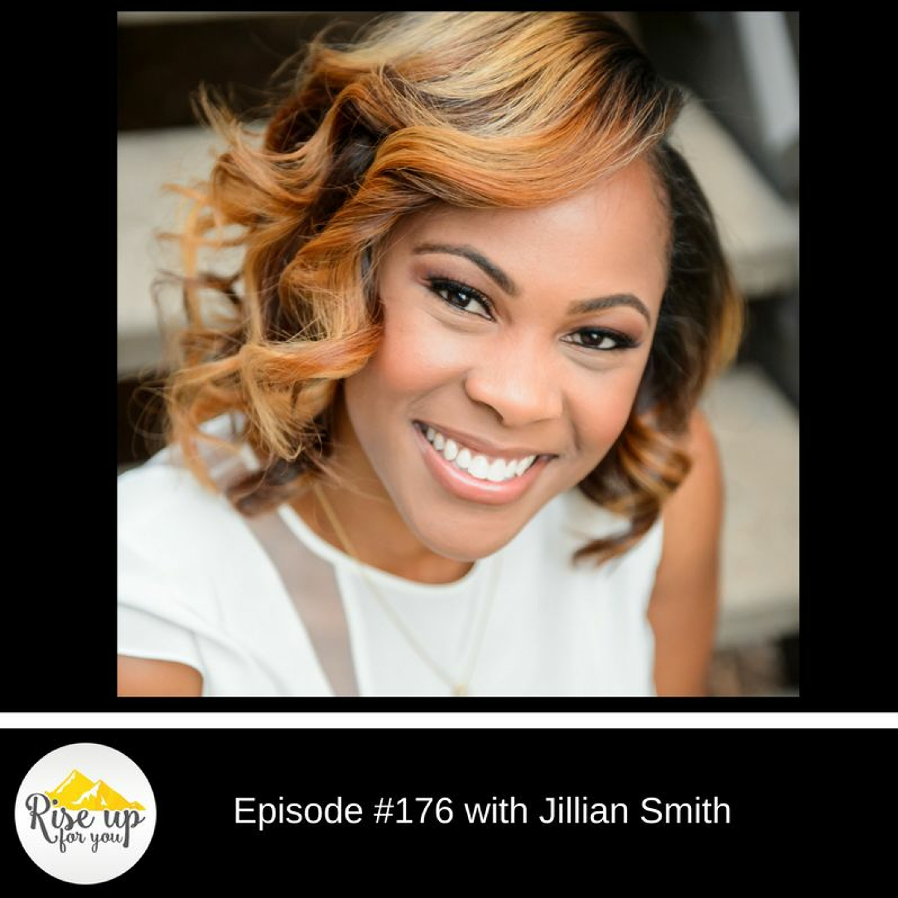Episode #176 with Jillian Smith- Take Your Time From Paycheck to Passion. episode artwork