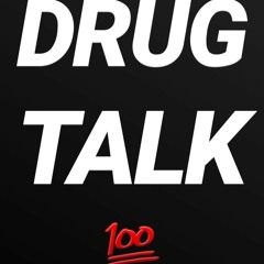 Freddy fresco DRUG TALK