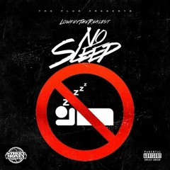 No Sleep (Feat. Rock$tar)