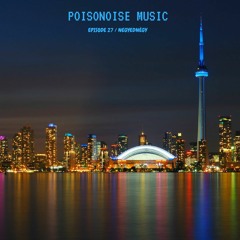 Poisonoise Music - Guest Mix - EPISODE 27 - Negyednégy