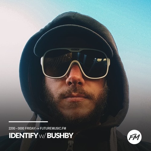 Bushby - IDENTIFY - 06.04.2018