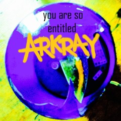 You Are So Entitled