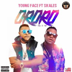 YOUNGFACE FT SKALES - ORORO