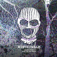 Stayy Cozy - Winterwalk Ft. On The Fence (Prod. Youp)