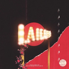 La Le - LaLeLand (prod. By Presco Lucci)