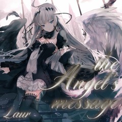Laur 1st Solo Album "The Angel's Message" XFD 【OUT NOW】