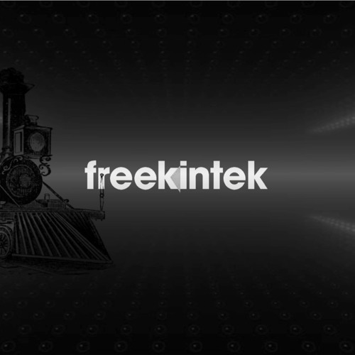 Freekintek(2018 avril)the last train its dark by Cult Berlin  deepdark and technologik in progress