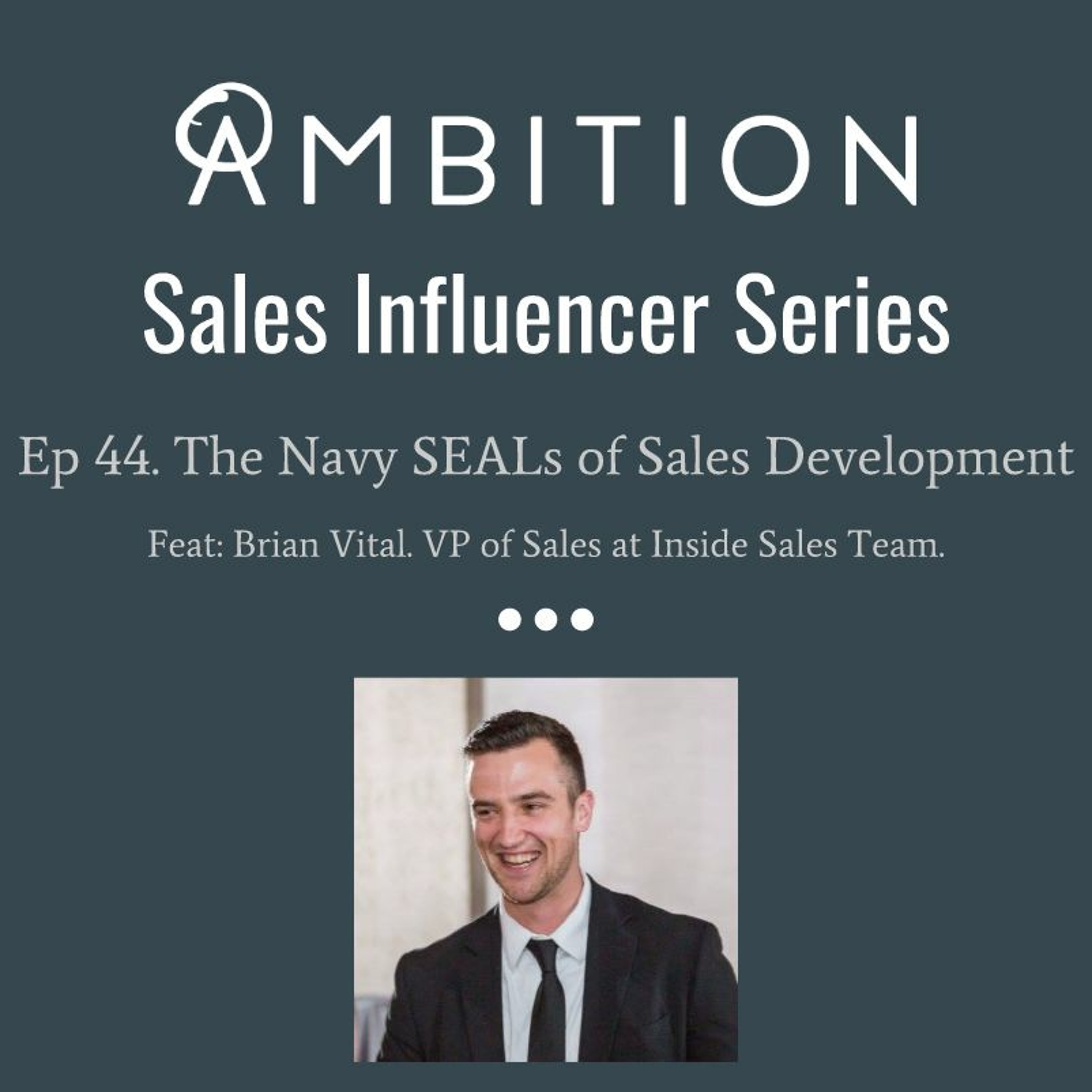 Ep. 44: The Navy Seals of Sales Development episode artwork