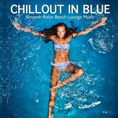CHILLOUT IN BLUE