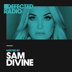Defected Radio Show presented by Sam Divine - 13.04.18