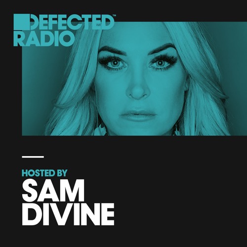 Defected Radio Show presented by Sam Divine - 13.04.18