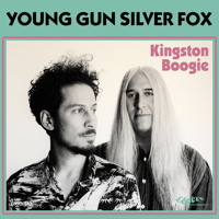 Young Gun Silver Fox - Kingston Boogie