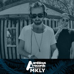 Ambious Records Podcast - Episode 011 - MKLY