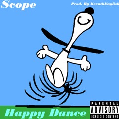 Happy Dance (prod. by KeenthEnglish)