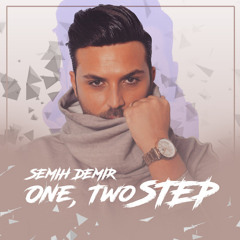 Ciara - One, Two Step (Semih Demir Remix)