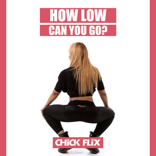 How Low Can You Go (Original Mix)