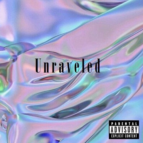 Unraveled