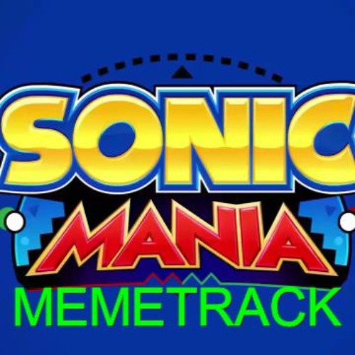 Stream Sonic Mania Memetrack OST "Lights, Camera, Action! Pokemon Wopolis Zone Act 1" by Regent