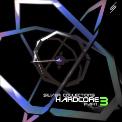 [Crossfade] SSDR-0014 Silver Collections - Hardcore Part.3