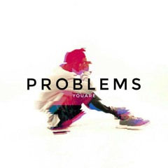 PROBLEMS