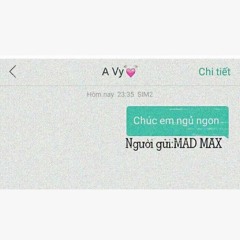 Thư gửi A-Vy(tình ca dissing) - MAD MAX