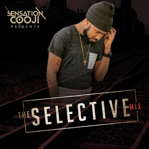 THE SELECTIVE MIX  EPISODE 030