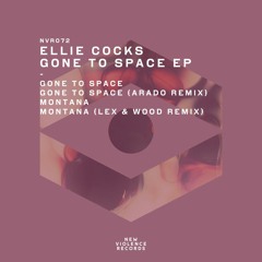 Ellie Cocks - Montana (Lex & Wood Remix) [New Violence Records]