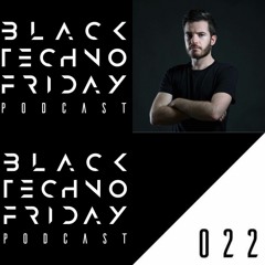 Black TECHNO Friday Podcast #022 by the Reactivitz (Phobiq/Immersion)