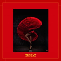 Heels On | prod. CAIN |