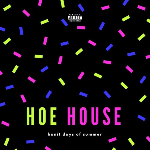 Hoe House Prod. By Synesthetic Nation
