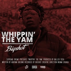 Whippin D Yam New