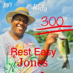 Rest Easy Jones (Prod By. ThaKidDJL)