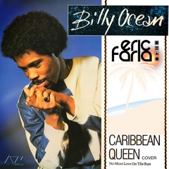 Eric Faria - Caribbean Queen (Billy Ocean - Cover) >>>>>>>>>>>>> FREE DOWNLOAD