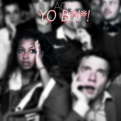 AG'Z -  YO B*!*!