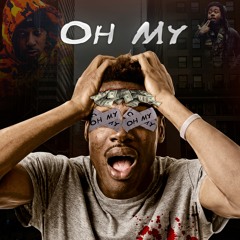 Oh My Ft. Mark Battles (Prod. Sigma)