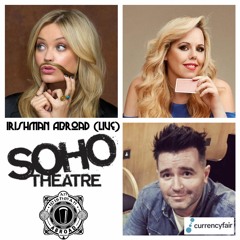 Laura Whitmore and Roisin Conaty (From The Patreon Archive) - live at Soho Theatre): Episode 239