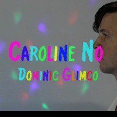 Caroline No - Beach Boys Cover