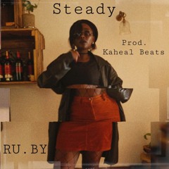 Steady - Le Ru (Prod. by Kahealbeats)