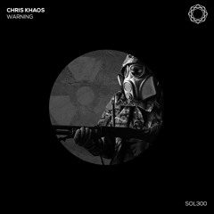 Chris Khaos - Warning (Original Mix)