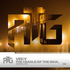 VEKY - The Cradle Of The Soul (Original Mix)