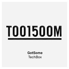 GotSome - TechBox