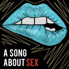 A Song About Sex (Original Mix)
