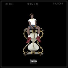My Time (Prod. Cashmoneyap)