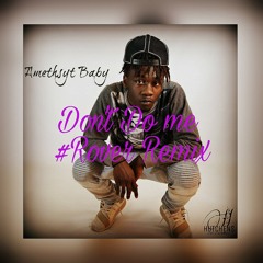 Amethsyt - Dont Do Me (Rover Remix) MIX & MASTER.mp3