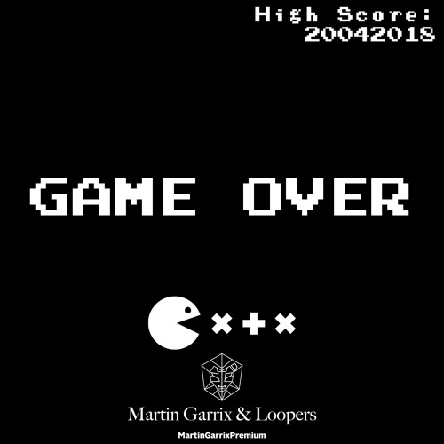 Game Over Martin Garrix Amp Loopers By Martin Garrix Premium Scared to be lonely martin garrix & dua lipa. game over martin garrix amp loopers