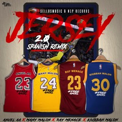 Ray Menace & Anuel AA FT Kiubbah Malon Ft  Many Malon - Jersey 2.0 Spanish Remix