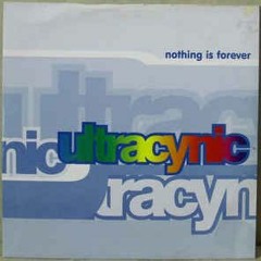 Ultracynic - Nothing Is Forever (Boy Raver Remix)