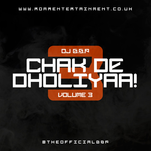 Chak De Dholiyaa VOL III #InTheMixWithGSP